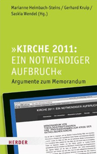 Kirche 2011: Ein notwendiger Aufbruch (Link zum Verlag Herder)