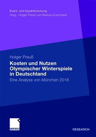 Holger Preuß: Kosten und Nutzen Olympischer Winterspiele in Deutschland